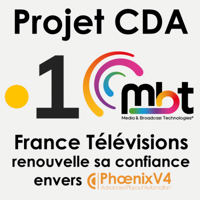 France Télévisions renouvelle sa confiance à MBT dans le cadre du projet de renouvellement de son centre de diffusion Ultramarin
